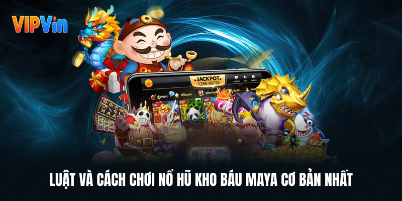 Nổ Hũ Vipwin – Slot Đổi Thưởng Hấp Dẫn Cơ Hội Nổ Jackpot Lớn